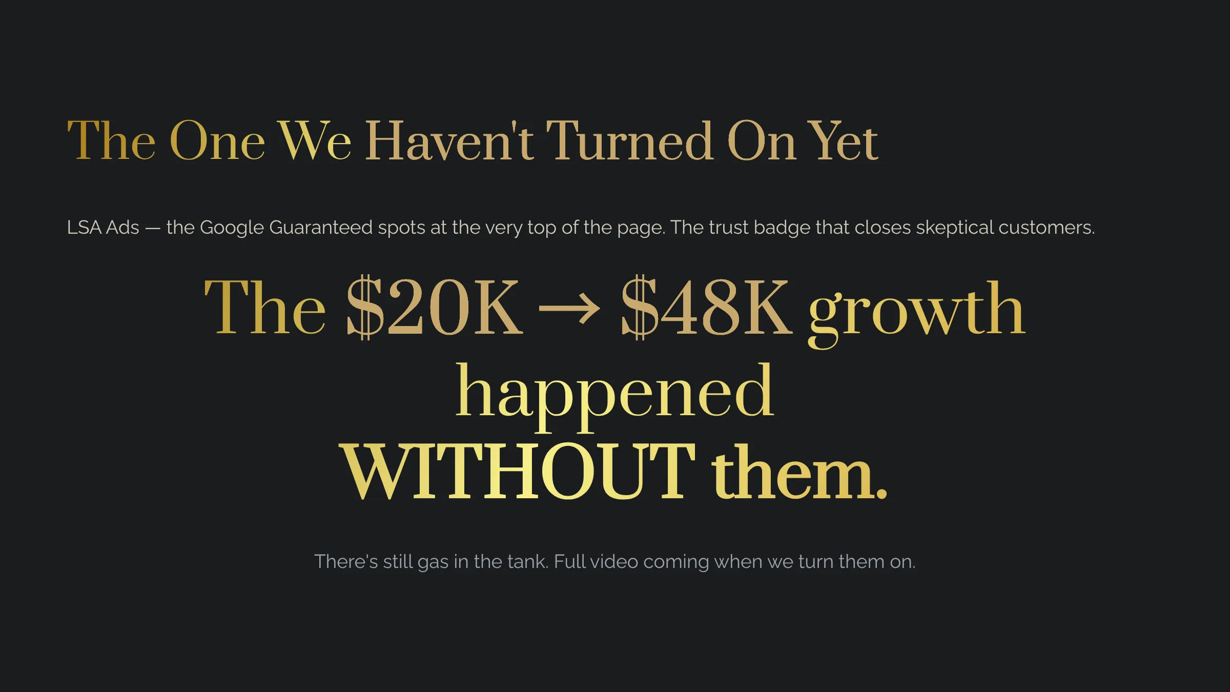 Local Services Ads not turned on yet: the Seattle detail shop's growth from $20K to $48K a month happened without them — there's still gas in the tank